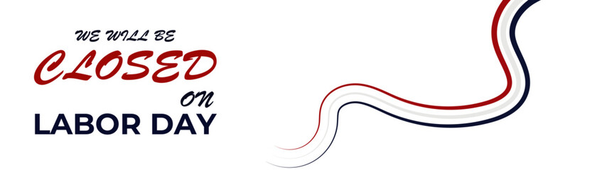 Happy Labor Day - Labour Day USA with motivational text. Good for T-shirts, September first Monday, USA holiday. United States national flag colors stroke. banner, cover, poster, flyer, web.