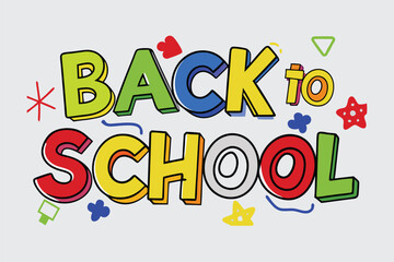 Back To School Typography and Welcome Back To School Text Illustration