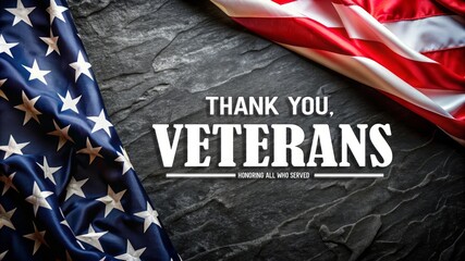 Thank You Veterans - American Flag on Black Slate.