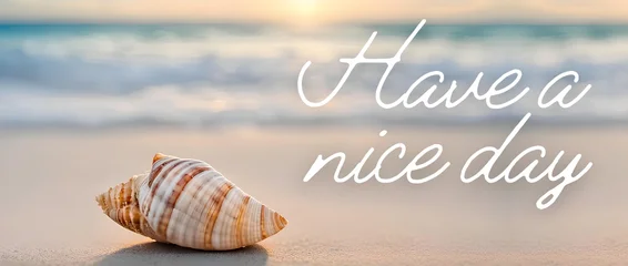 Fotobehang Per ruimte Seashells on the beach. Have a nice day concept.  © Priceegg