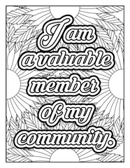 Classroom affirmations for students. Positive affirmations for kids & students. Affirmation Quotes with flowers pattern. Hand drawn with black and white lines. Motivational quotes coloring page.