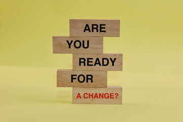 Ready for a Change