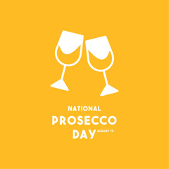 National Prosecco Day. August 13. Yellow background.