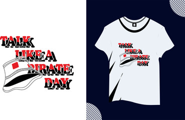 talk like a pirate day vector trendy word t shirt design