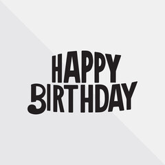 Beautiful handwritten modern happy birthday calligraphy in black color. Use both in print media and digital platforms.
