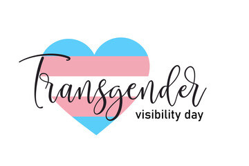 Transgender Day of visibility LGBTQ pride month Trans people rights
