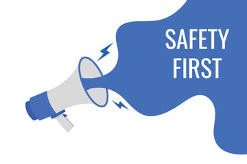 safety first button, banner, label, template for website. safety first text with colorful megaphone icon

