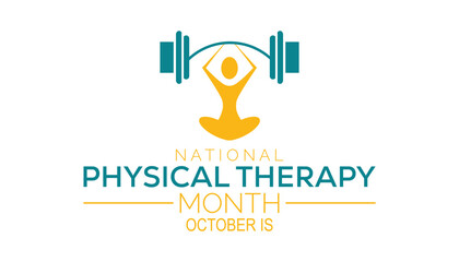 Obraz premium Physical therapy month is observed every year on October.Holiday concept background, placard, banner design template Vector illustration background design.