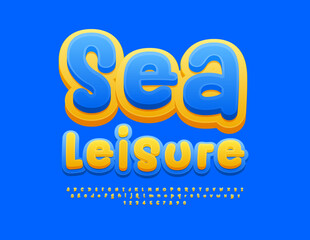 Vector playful banner Sea Leisure. Yellow and Blue Bright Font. Funny Alphabet Letters and Numbers set.