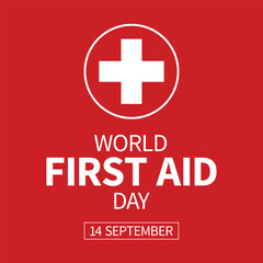 World first aid day vector design. 14th September. First aid artwork. International First Aid Day.