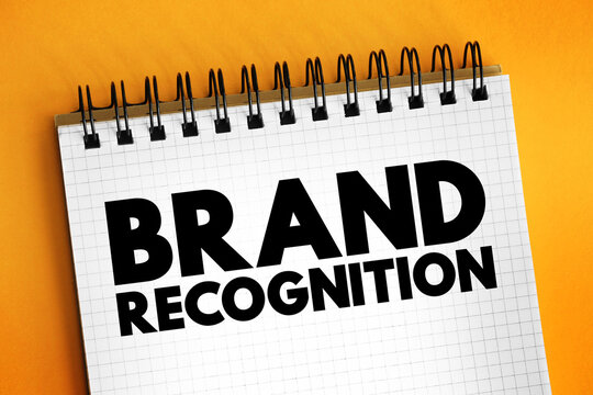 Brand Recognition is the extent to which a consumer can correctly identify a particular product or service, text concept on notepad