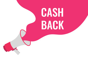 cash back button, banner, label, template for website. cash back text with colorful megaphone icon
