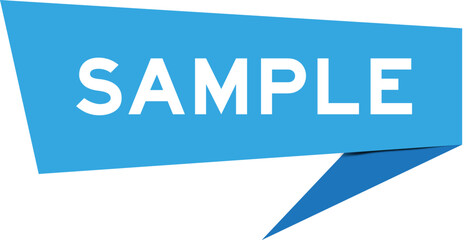 Blue color speech banner with word sample on white background