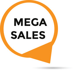 Mega sales button web banner templates. Vector Illustration 