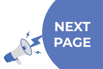 next page button, banner, label, template for website. next page text with colorful megaphone icon
