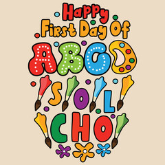 ABCD First Day Of School Design Typography Design. Hello School Shirt, Back to School T Shirt Design.