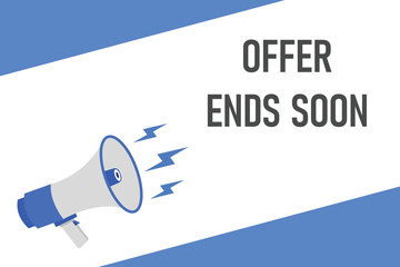 offer ends soon button, banner, label, template for website. offer ends soon text with colorful megaphone icon
