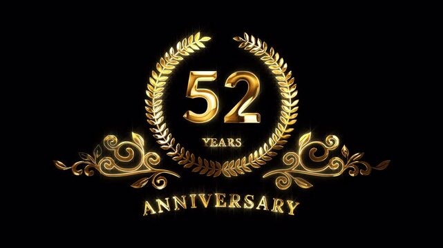 52nd Anniversary Celebration. Happy 52 Years Anniversary Animation in Gold Color on the Transparent Background, Alpha Channel. Great for greetings, celebrations, events, and gifts.