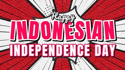 HAPPY INDONESIAN INDEPENDENCE DAY - Text effect animation with retro vintage red and white background.