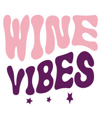 Retro, Wine love,  Craft Design. T-shirt Design. Illustration