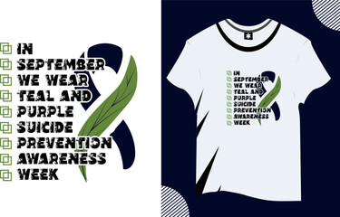 Suicide prenention week vector trendy word t shirt design