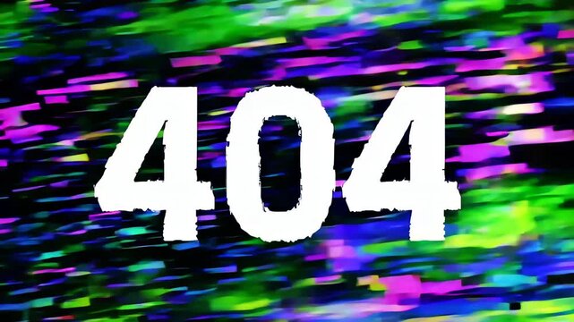 Vibrant 404 error message. Abstract digital glitch art with vibrant colors and distorted patterns. TV static, noise, no signal. Distortion waves, grained television screen. Glitch TV picture.