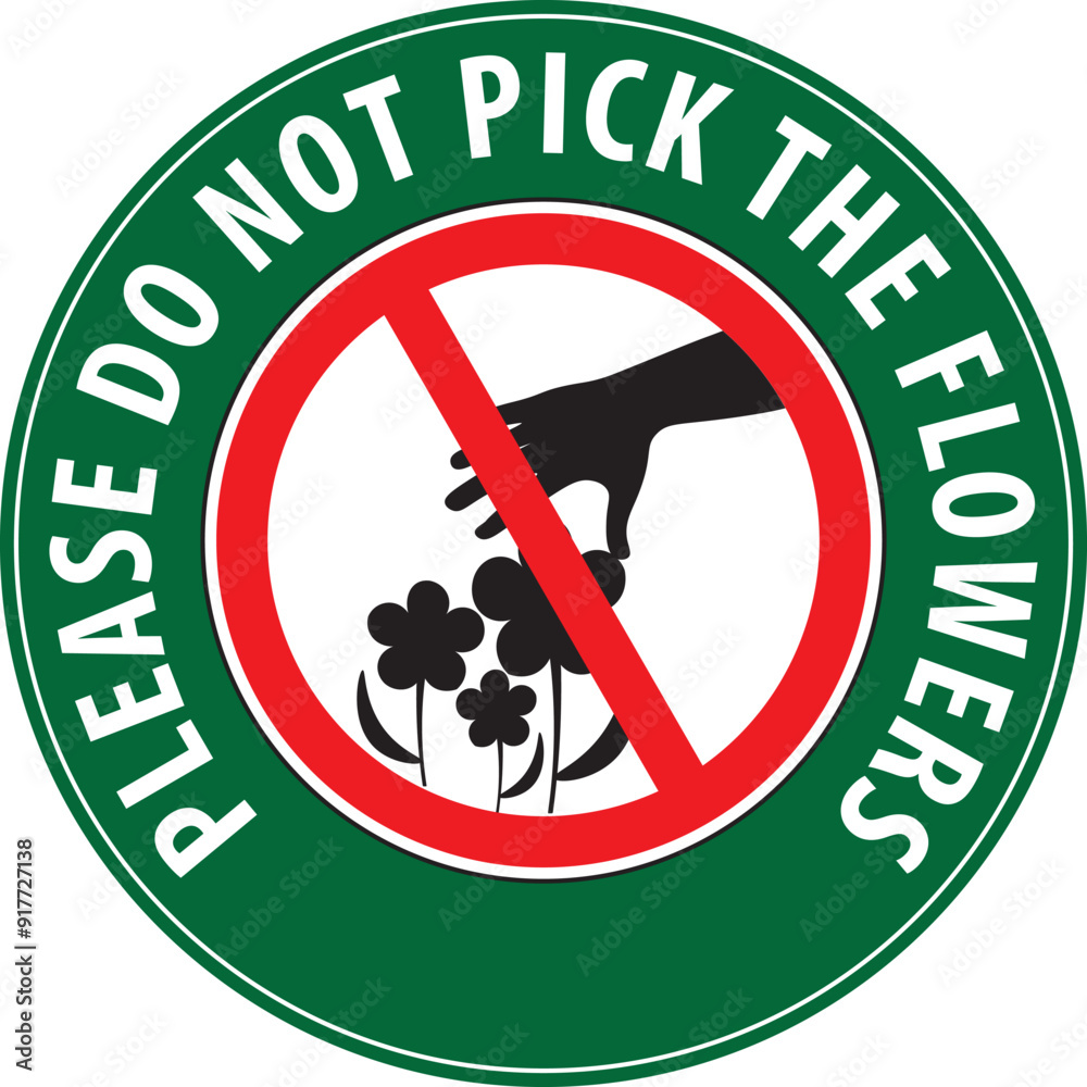 Sticker do not pick the flowers sign vector.eps