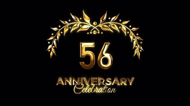 56th Anniversary Celebration. Happy 56 Years Anniversary Animation in Gold Color on the Transparent Background, Alpha Channel. Great for greetings, celebrations, events, and gifts.