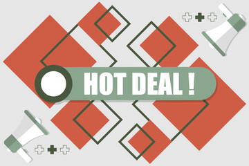 Vector banner. Megaphone with hot deal speech bubble. Loudspeaker. Banner for business, marketing. Banner design vector illustration.