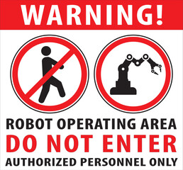 Robot operating area warning sign vector.eps