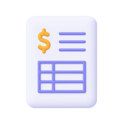 Document with spreadsheet and dollar sign. Bank statement, invoice. Business, finance and tax concept. 3d vector icon. Cartoon minimal style.