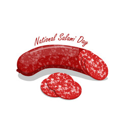 National Salami Day event food banner. A Salami is a cured, fermented and dried sausage with its slices on a white background to celebrate on September 7th