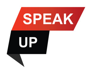 speak up button on white background. speak up button sign