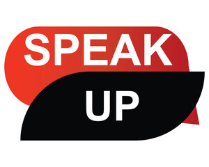  speak up button on white background. speak up button sign