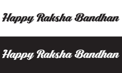 Raksha Bandhan, typography, banner, calligraphy, text, and. Raksha Bandhan banner,  Rakhi celebration in India, with, happy Raksha Bandhan Banner, Social Media Banner. Vector illustration. Eps 10
