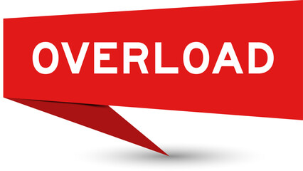 Red color speech banner with word overload on white background