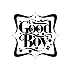 Good boy typography design; calligraphy design