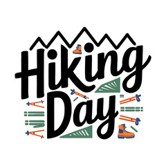 Hiking typography design, hiking vector design.