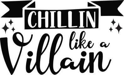 Chillin Like a Villain