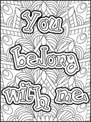 Affirmation Quotes with Mandala pattern. Hand drawn with black and white lines. Motivational quotes coloring page. Positive affirmations for kids & students. 