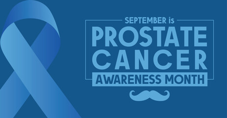 September is Prostate Cancer Awareness Month,  to help people learn about prostate cancer and support those who are affected. 