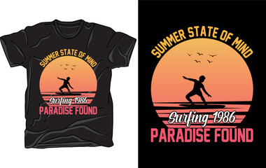Summer state of mind surfing 1986 paradise found vector art illustration tshirt design