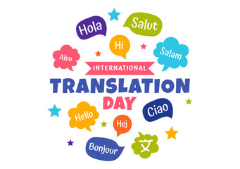 World Translator or Translation Language Day Illustration with Hello Greetings in Different Countries and Multilingual International Communication © denayune