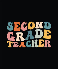 2nd Grade Teacher Funny Groovy Back To School First Day T-Shirt