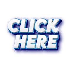 3D click here text poster