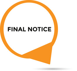 Final notice button web banner templates. Vector Illustration 
