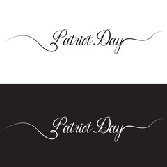 patriot day, text design. Vector calligraphy. Typography poster. patriot day lettering  element design. EPS 10