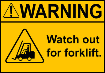 Forklift sign. Forklift traffic zones in industrial and warehouse areas. Loading and unloading at transport terminals and construction sites. Lifting and moving heavy loads. Forklift warning.