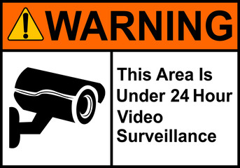 CCTV sign. Video camera sign. Area under 24 hour video surveillance. Surveillance camera, monitoring, home security protection system. Employee, visitor and property safety. Prevent crime.