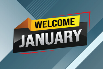 welcome January word text concept icon logo sign symbol vector note 3d style for use landing page, template, social media, web, mobile app, poster, banner, flyer, background, gift card, coupon

